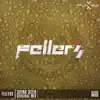 Fellers - Drink Beer - Single